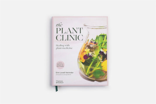 The Plant Clinic: Healing with Plant Medicine